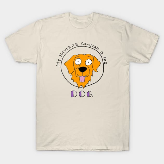 Favorite Dog Co-Star T-Shirt by Hallmarkies Podcast Store